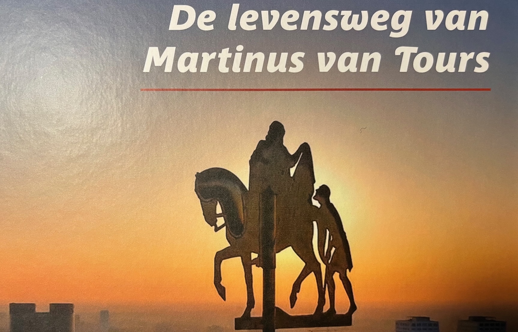 De levensweg van Martinus van Tours